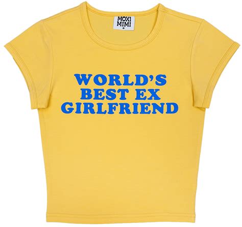 mimi to be shirts|world's best ex girlfriend.